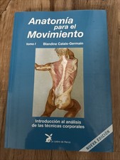 Anatomia para movimiento d'occasion  Expédié en Belgium