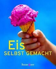 Eis gemacht eisrezepte gebraucht kaufen  Berlin