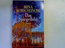 Spiegelbild korschunow irina gebraucht kaufen Spiegelbild korschunow irina gebraucht kaufen  Koblenz