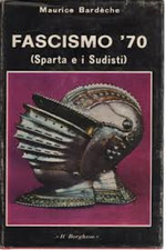Bardeche maurice. fascismo usato  Firenze