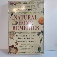 The Complete Family Guide to Natural Home Remedies: Safe and Effective Treatment segunda mano  Embacar hacia Mexico