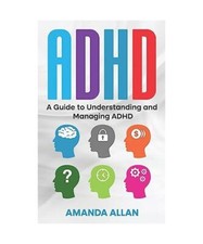 Adhd guide understanding gebraucht kaufen  Trebbin
