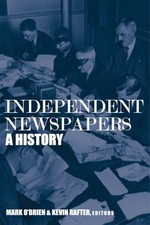 Independent Newspapers: A History na sprzedaż  Wysyłka do Poland