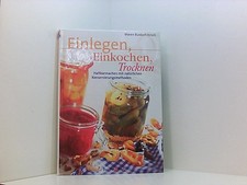 Einlegen einkochen trocknen gebraucht kaufen Einlegen einkochen trocknen gebraucht kaufen  Berlin