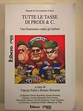 Feltri brunetta tutte usato  Italia