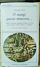 O MANGI QUESTA MINESTRA... - GIUSEPPE PITRE' - SAVELLI EDITORI  1979 na sprzedaż  Wysyłka do Poland