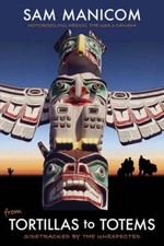 Usado, 'Tortillas to Totems' : Motorcycling Mexico, the United States an comprar usado  Enviando para Brazil