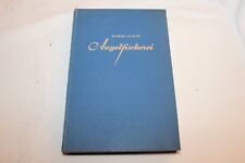 Angelfischerei 1956 gebraucht kaufen  Rosbach v. d. Höhe