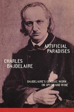 Artificial paradises baudelair for sale  UK