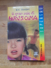 Gran sole hiroshima. usato  Molinella