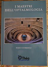 Maestri dell oftalmologia usato  Carrara