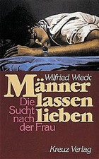 Männer lassen lieben gebraucht kaufen  Berlin