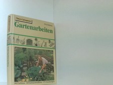 Gartenarbeiten köhlein fritz gebraucht kaufen  Berlin