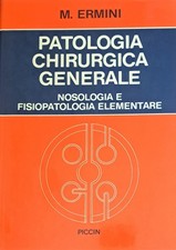 Patologia chirurgica generale. usato  Trani