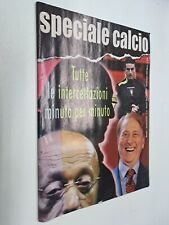 Speciale calcio tutte usato Speciale calcio tutte usato  Roma