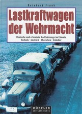 Buch lastkraftwagen wehrmacht gebraucht kaufen Buch lastkraftwagen wehrmacht gebraucht kaufen  Leipzig