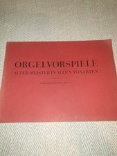 Organ orgelvorspiele alter for sale  NUNEATON
