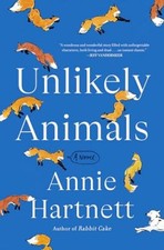 Unlikely animals novel for sale  Bremerton