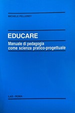 Educare manuale pedagogia usato Educare manuale pedagogia usato  Mondragone