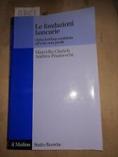 Fondazioni bancarie clarich usato  Bracciano