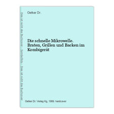 Schnelle mikrowelle braten gebraucht kaufen  Grasellenbach