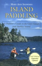 ISLAND PADDLING - A PADDLERS GUIDE TO THE GULF ISLANDS AND By Mary Ann Snowden comprar usado  Enviando para Brazil