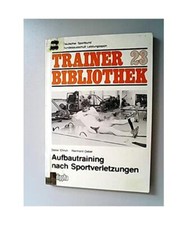 Aufbautraining sportverletzung gebraucht kaufen  Trebbin