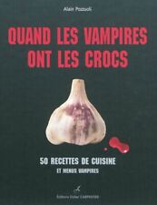 Vampires crocs recettes d'occasion  France