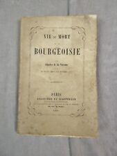 Vie mort bourgeoisie. d'occasion  Pézilla-la-Rivière