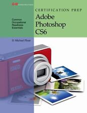 Certification Prep Adobe Photoshop Cs6 by Ploor, D. Michael comprar usado  Enviando para Brazil