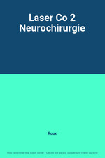 Laser neurochirurgie roux d'occasion Laser neurochirurgie roux d'occasion  France