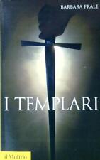 Templari frale barbara usato  Italia