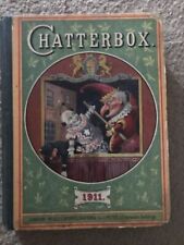 Chatterbox annual 1911 for sale  SELBY