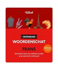 Van Dale Oefenboek woordenschat Frans: woorden leren en oefenen zodat je ze wel  na sprzedaż  Wysyłka do Poland