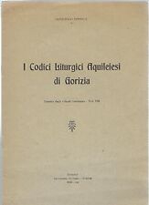 Codici liturgici aquileiesi usato  Gorizia