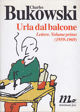 Charles bukowski. urla usato  Firenze