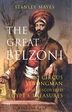 The Great Belzoni: The Circus Strongman Who Discovered Egypt's Ancient Treasure comprar usado  Enviando para Brazil