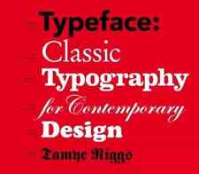 Typeface : Classic Typography for Contemporary Design by Tamye Riggs (2009,... comprar usado  Enviando para Brazil