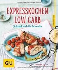 Expresskochen low carb gebraucht kaufen  Berlin