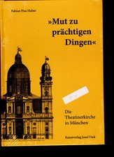 Mut prächtigen dingen gebraucht kaufen Mut prächtigen dingen gebraucht kaufen  Wollmatingen