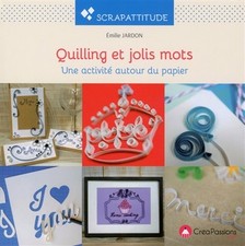 Quilling jolis mots d'occasion  France