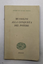 Mussolini alla conquista usato Mussolini alla conquista usato  Bologna