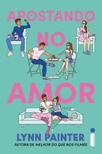 APOSTANDO NO AMOR = LYNN PAINTER Betting on You Em Português 2024 LIVRO LACRADO! comprar usado  Brasil 