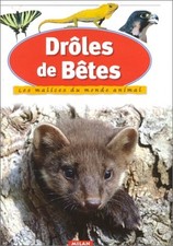 Drôles bêtes d'occasion  Corbeil-Essonnes
