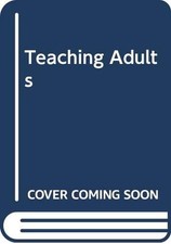 Teaching adults rogers for sale  ROSSENDALE