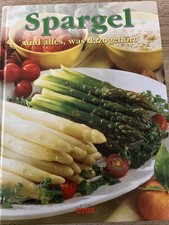 Spargel dazugehört kochbuch gebraucht kaufen Spargel dazugehört kochbuch gebraucht kaufen  Kirchheimbolanden