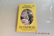 Florence montgomery incompreso usato  Cagliari