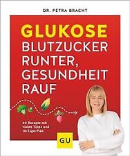 Glukose blutzucker runter gebraucht kaufen  Berlin