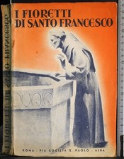 Fioretti santo francesco. usato  Ariccia