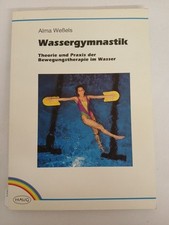Wassergymnastik theorie praxis gebraucht kaufen  Buttenwiesen